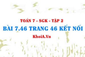Bài 7.46 trang 46 Toán 7 Kết nối tri thức Tập 2